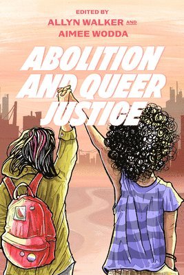 bokomslag Abolition and Queer Justice