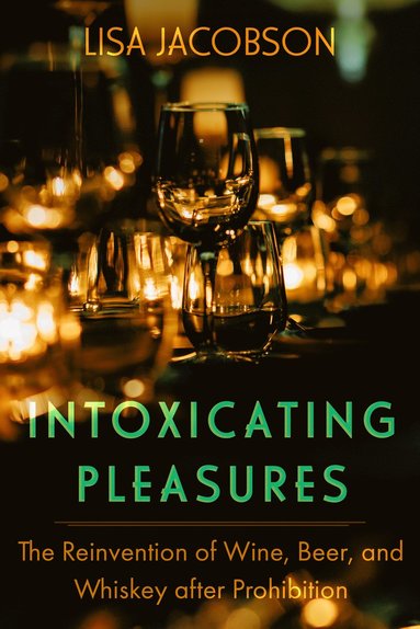 bokomslag Intoxicating Pleasures