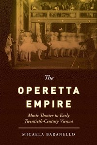 bokomslag The Operetta Empire