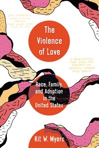 bokomslag Violence of Love