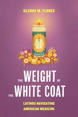 The Weight of the White Coat 1