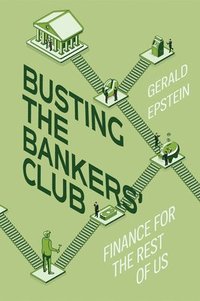 bokomslag Busting the Bankers' Club