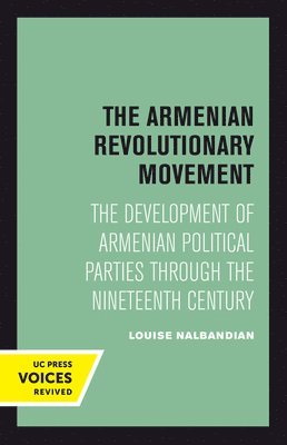 Louise Nalbandian - Armenian Revolutionary Movement, Inbunden