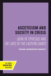bokomslag Asceticism and Society in Crisis