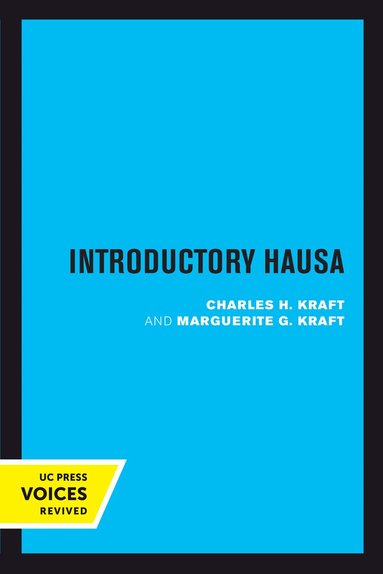 Charles H. Kraft, Marguerite G. Kraft - Introductory Hausa, Inbunden