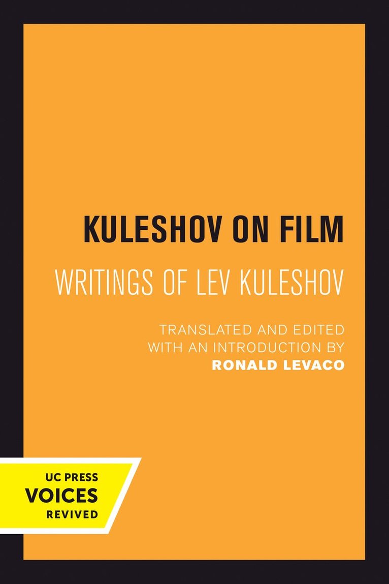 Lev Kuleshov, Ronald Levaco - Kuleshov on Film, Inbunden
