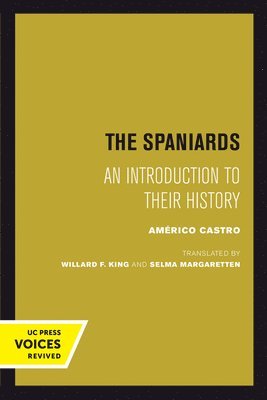 Americo Castro - Spaniards, Inbunden