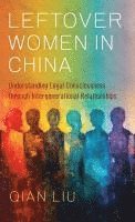 Leftover Women in China 1