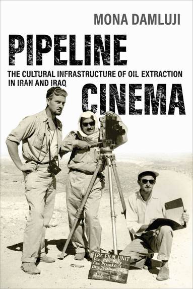 Mona Damluji - Pipeline Cinema, Häftad