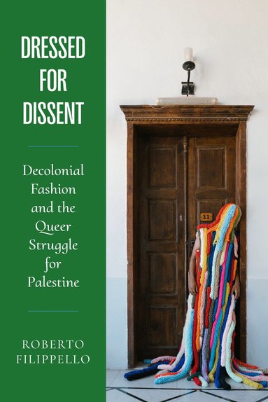 Roberto Filippello - Dressed for Dissent, Häftad