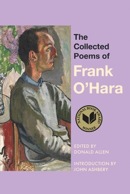 Frank O'Hara, Donald Allen - The Collected Poems of Frank O'Hara, Häftad