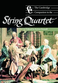 bokomslag The Cambridge Companion to the String Quartet
