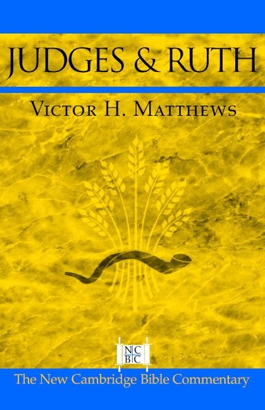 Victor H. Matthews - Judges and Ruth, Häftad