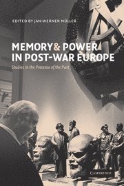 Memory and Power in Post-War Europe 1