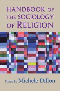 bokomslag Handbook of the Sociology of Religion