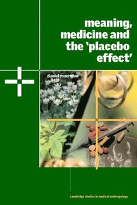 bokomslag Meaning, Medicine and the 'Placebo Effect'