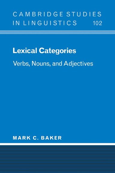 Mark C. Baker, S. R. Anderson, J. Bresnan - Lexical Categories, Häftad