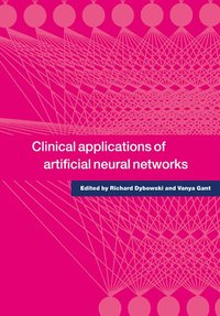 bokomslag Clinical Applications of Artificial Neural Networks