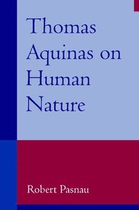 bokomslag Thomas Aquinas on Human Nature