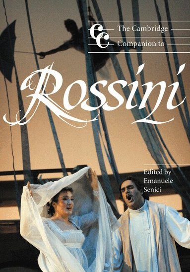 Emanuele Senici, Emanuele Senici - The Cambridge Companion to Rossini, Häftad
