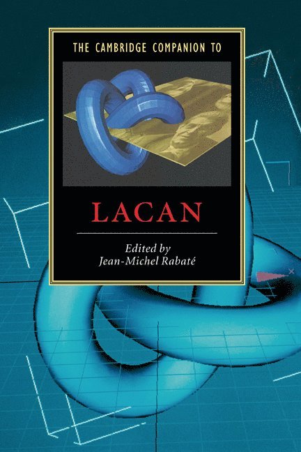 The Cambridge Companion to Lacan 1