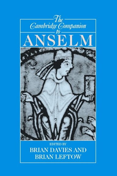 Brian Davies, Brian Leftow - The Cambridge Companion to Anselm, Häftad
