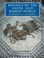 bokomslag Mosaics of the Greek and Roman World
