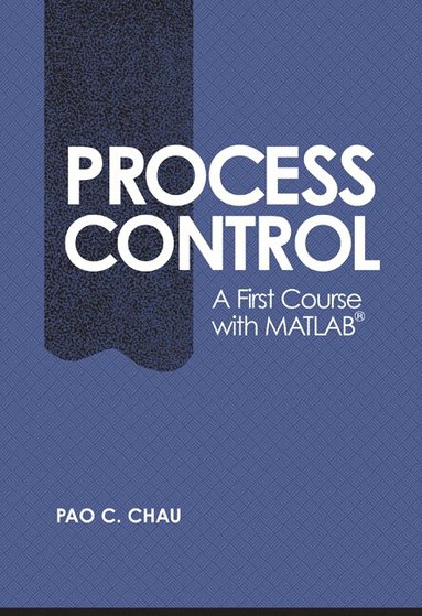 Pao C. Chau - Process Control, Häftad