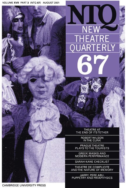 New Theatre Quarterly 67: Volume 17, Part 3 1