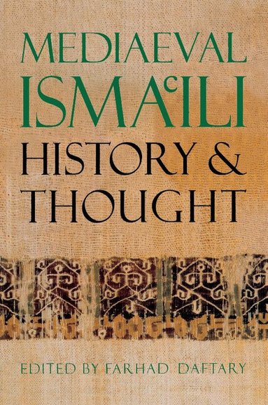 Farhad Daftary - Mediaeval Isma'ili History and Thought, Häftad