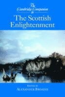 bokomslag The Cambridge Companion to the Scottish Enlightenment