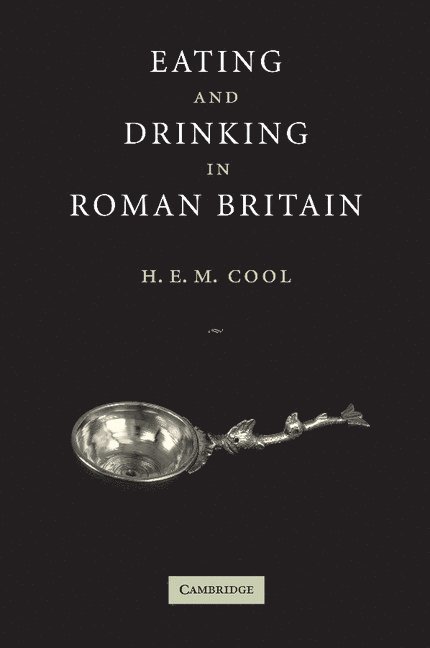 Eating and Drinking in Roman Britain 1