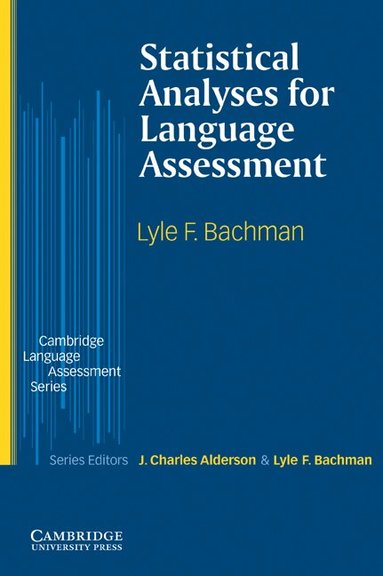 Lyle F. Bachman, Lyle F. Bachman - Statistical Analyses for Language Assessment Book, Häftad