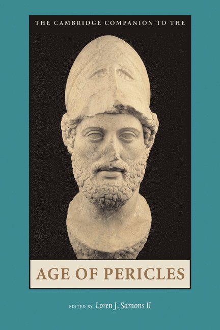 The Cambridge Companion to the Age of Pericles 1