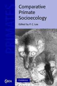 bokomslag Comparative Primate Socioecology
