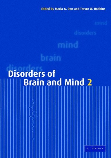 bokomslag Disorders of Brain and Mind: Volume 2