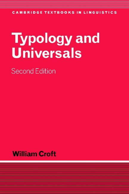 William (University of Manchester) Croft, William Croft, S. R. Anderson, J. Bresnan - Typology and Universals, Häftad