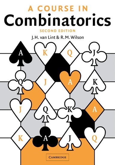 J. H. van Lint, R. M. Wilson - A Course in Combinatorics, Häftad