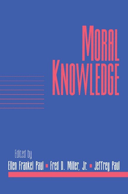 Moral Knowledge: Volume 18, Part 2 1