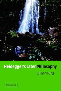 bokomslag Heidegger's Later Philosophy