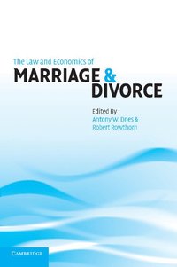 bokomslag The Law and Economics of Marriage and Divorce