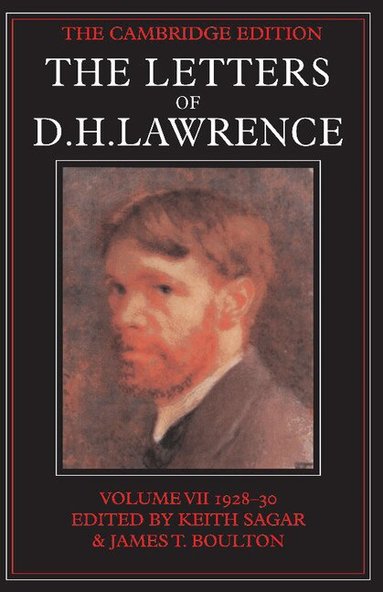 D. H. Lawrence, Keith Sagar, James T. Boulton - The Letters of D. H. Lawrence, Häftad