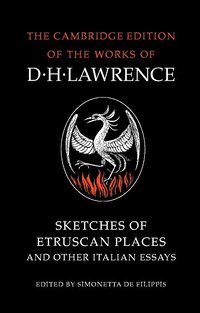 bokomslag Sketches of Etruscan Places and Other Italian Essays