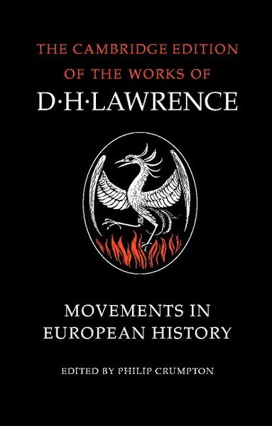 D. H. Lawrence, Philip Crumpton - Movements in European History, Häftad