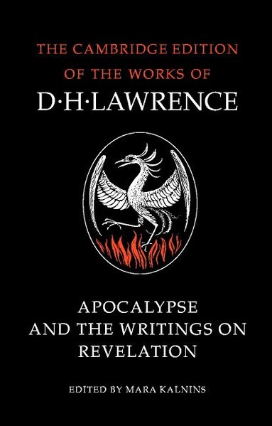 D. H. Lawrence, Mara Kalnins - Apocalypse and the Writings on Revelation, Häftad