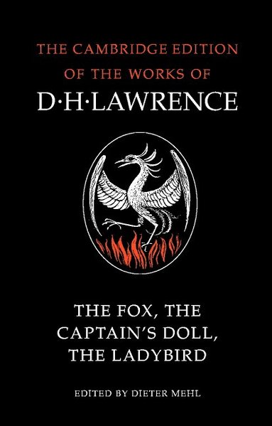 bokomslag The Fox, The Captain's Doll, The Ladybird