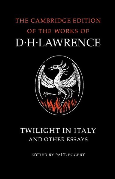 bokomslag Twilight in Italy and Other Essays