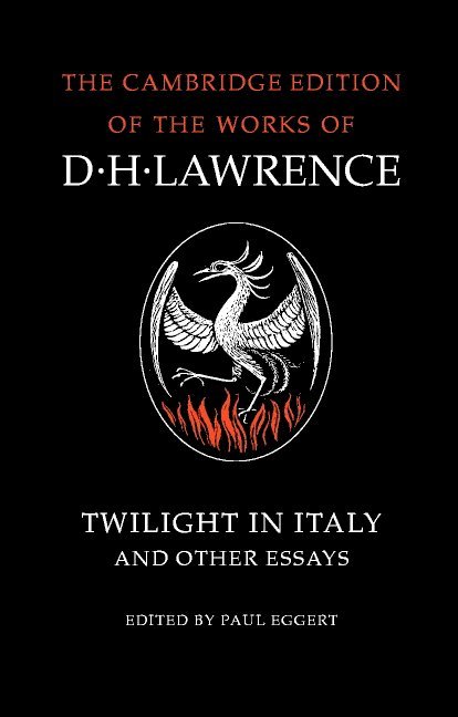 Twilight in Italy and Other Essays 1