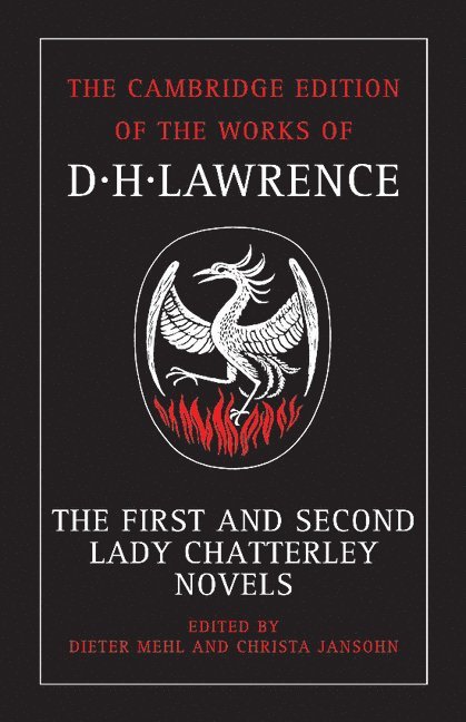 The First and Second Lady Chatterley Novels 1