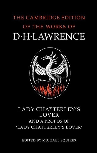 bokomslag Lady Chatterley's Lover and a Propos of 'Lady Chatterley's Lover'